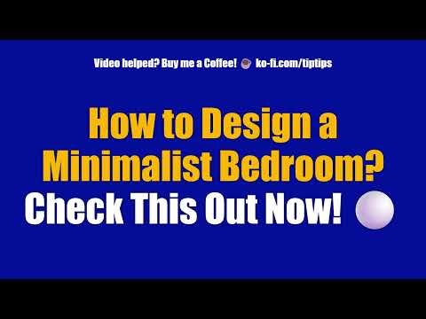 How to Design a Minimalist Bedroom? Check This Out Now! ⚪