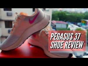 Nike Air Zoom Pegasus 37 Review
