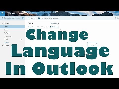 How To Change Unknown Language To English In Outlook