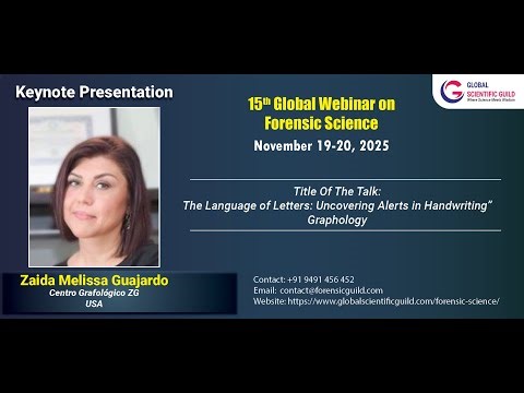 Zaida Melissa Guajardo Presentation-15th Global Webinar on Forensic Science