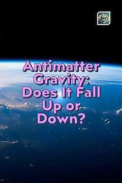 Antimatter Gravity: Does It Fall Up or Down?