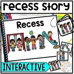 Recess Interactive Story for Social Skills -Safety & Rules - Social Narrative