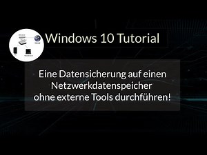 Eine Datensicherung auf einen Netzwerkdatenspeicher unter Windows 10 ohne externe Tools durchführen!