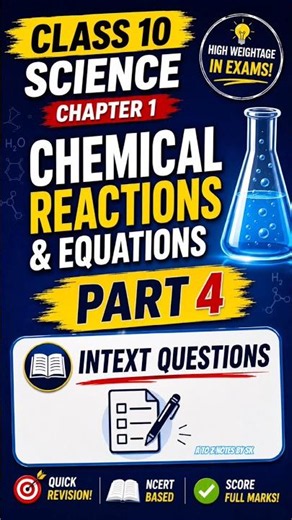 Don’t Skip This❗Intext Questions Class 10 Science Chapter 1 Chemical Reactions and Equations Part 4