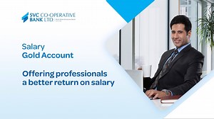 Presenting Salary Gold Account, a Savings Account with in-built Auto FD investment and more benefits! Visit your nearest SVC Bank Branch to open Salary Account for your employees today! TCA | SVC Bank