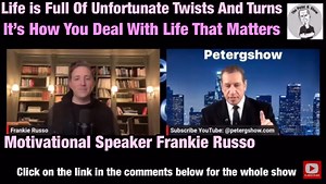 Join Me As I Talk To Author, Mentor, Motivational Speaker, And Entrepreneur Frankie Russo. I’m really looking forward to hearing his story on how he got to where he is, and what makes him tick. Welcome to Life With Peter G, The Peter G Show where we explore the many facets of life through the lens of host Peter G’s unique perspective. From business to relationships, personal growth to pop culture, Peter G takes us on a journey of discovery and self-reflection with each episode. With a combinatio