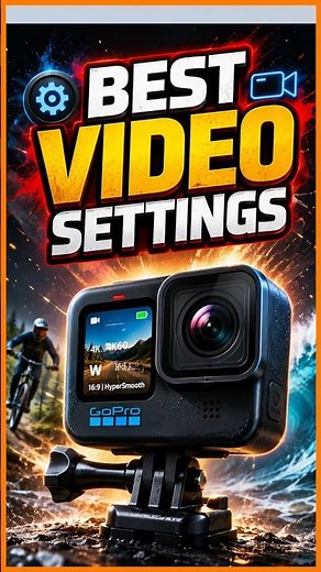Best GoPro Video Settings 📷 Ultimate Camera Setup for Stunning 4K Cinematic Footage