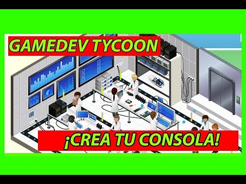 🎮Como hacer consolas(console creation) [FACIL]🎮 - 🕹️Game Dev Tycoon🕹️