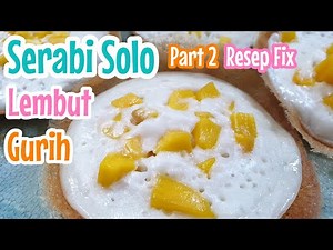 RESEP CARA MEMBUAT SERABI SOLO LEMBUT DAN GURIH ALA SERABI NOTOSUMAN |No Kaleng Kaleng