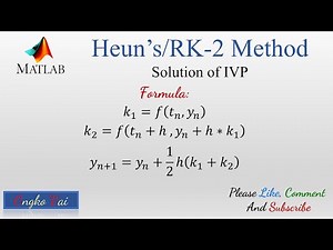 Heun's Method for IVP | Numerical Methods in Matlab
