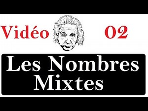 Vidéo O2| Nombres mixtes & fractions impropres |#maths| #MathsFaciles| #RévisionMaths| #mathematics