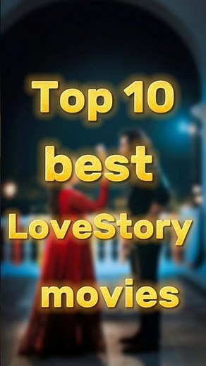 top10 emotional lovestory movie #movie #lovestory #movies #saiyaara #emotional #trending #love #film