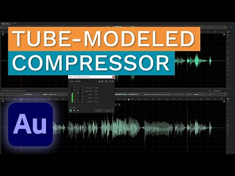 Adobe Audition Tube Modeled Compressor Tutorial