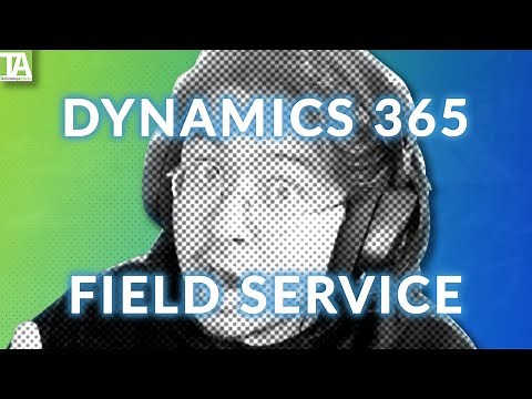 Microsoft's FSM - Dynamics 365 Field Service Overview - Top features & Alternatives