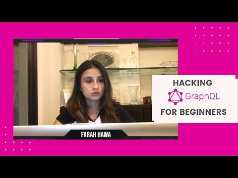 HACKING GraphQL FOR BEGINNERS + GIVEAWAY (closed)