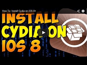 How To: Install Cydia on iOS 8+ [UPDATED]