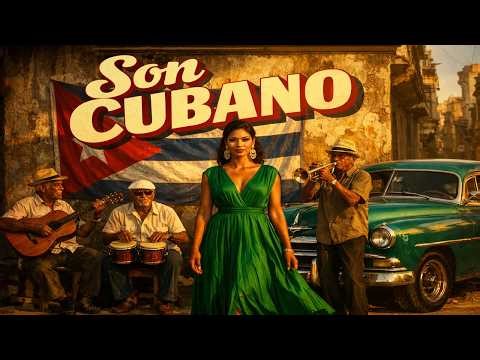 Son Cubano Classics 🎶 Timeless Cuban Jazz from Old Havana
