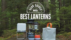 Our experts share their favorite lanterns and tips for choosing the best one for you. Watch to hear their recommendations (and find out which one we can't help but call "cute"). | REI