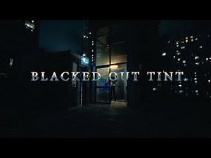 DIBZ - Blacked Out Tint (Official Music Video)