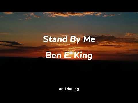 Stand by me - Ben E. King (lyrics)