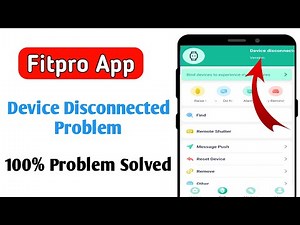 how to fix fitpro device disconnected problem | fitpro app device disconnected problem