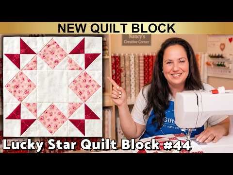 Lucky Star Block 44 | This Vintage Quilt Block Is Easier Than You Think | Beginner Friendly