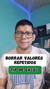 Borrar valores repetidos #tips #excel #tutorial #exceltips #windows #word #apps #tecnologia | raymon_acuna