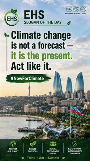 EHS Slogan of the Day - 11 June 2026 #nowforclimate