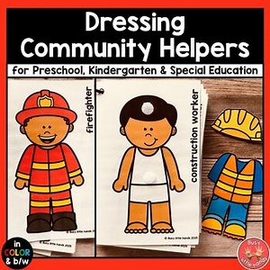 Dressing Up Community Helpers -Books & Activities- Preschool, Kinder, Special Ed