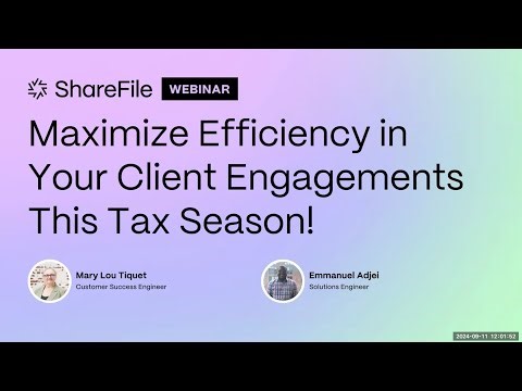 Maximize Efficiency in Your Client Engagements This Tax Season