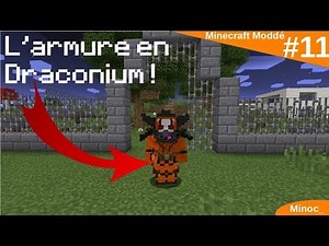 J'AI L'ARMURE EN DRACONIUM ! -#11- Minecraft moddé