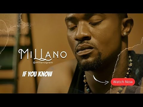 Millano - If you know [Official Music Video]