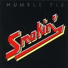 Smokin' (Humble Pie album) - Alchetron, the free social encyclopedia