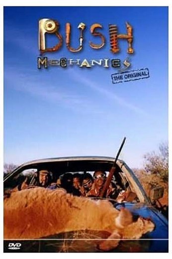 Bush Mechanics - Movie