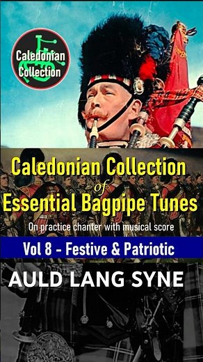 🎵AULD LANG SYNE - Bagpipe Festive Tunes ***FREE PDF & BWW*** #ccoebt #2025