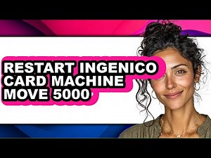 How to Restart Ingenico Card Machine Move 5000 (full Guide)