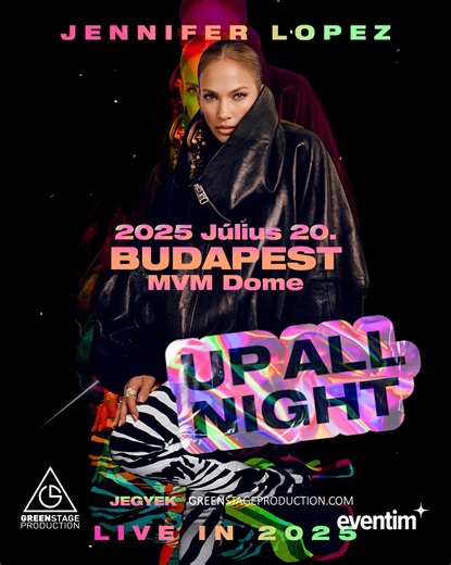 💥JENNIFER LOPEZ UP ALL NIGHT LIVE IN 2025 Budapest 📅2025.07.20, Budapest MVM Dome 🎟️Jegyek: bit.ly/JLO-Jegy-REM Örömmel jelentjük be, hogy Jennifer Lopez, a kortárs szórakoztatóipar egyik legsokoldalúbb és legünnepeltebb ikonja visszatér a nemzetközi színpadokra. A legendás Jennifer Lopez, korunk egyik legnagyobb hatású szórakoztató előadója bejelentette: Már a turné címe is sokat elárul „Fenn egész éjjel”, így a rajongók egy energikus, látványos show-ra számíthatnak, melyen Jennifer Lopez le