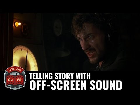 Telling Story With Off-Screen Sound