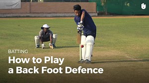 How to Play a Back Foot Defence - How to Play Cricket | Sikana
