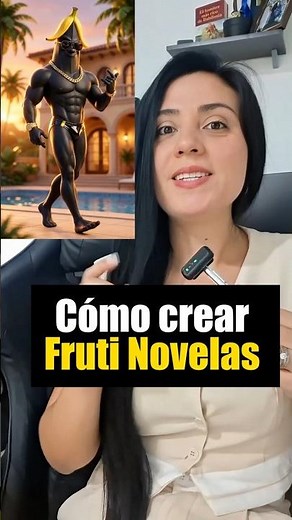 Cómo crear series virales con Inteligencia Artificial (Tutorial FrutiNovelas) 🍌🍓 #frutinovelas