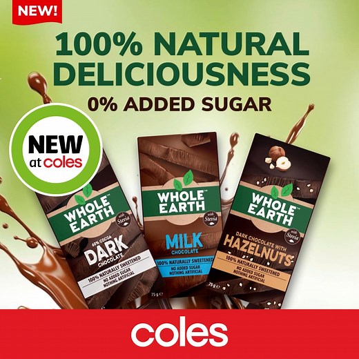 🌱 Whole Earth Chocolate — 100% natural, no added sugar, now at Coles! 🍫 | Coles