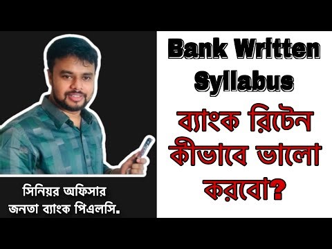 Bank written Syllabus. Strategies for doing well in bank written exams.