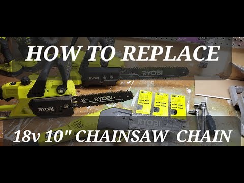 How to Replace Chain on 10" Chainsaw Ryobi one+ 18v