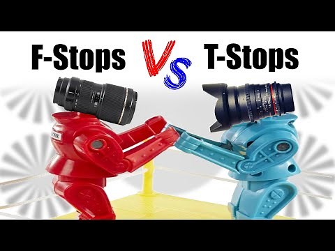 F-stops vs T-stops: Does It Really Make a Difference?