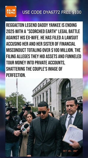 Daddy Yankee $100M Wife Lawsuit