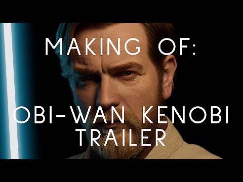 Obi-Wan Kenobi Making Of Tutorial Trailer