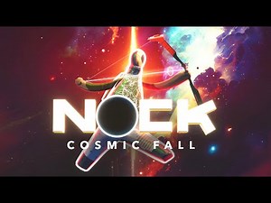 Nock: Cosmic Fall | Official Trailer