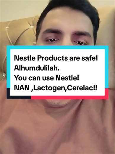 The Safety of Nestle Products: NAN, Lactogen, and Cerelac