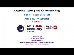 Electrical Testing & Commissioning (Lecture 1)