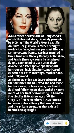 Ava Gardner: The Hollywood Legend Who Regretted Her Life Choices